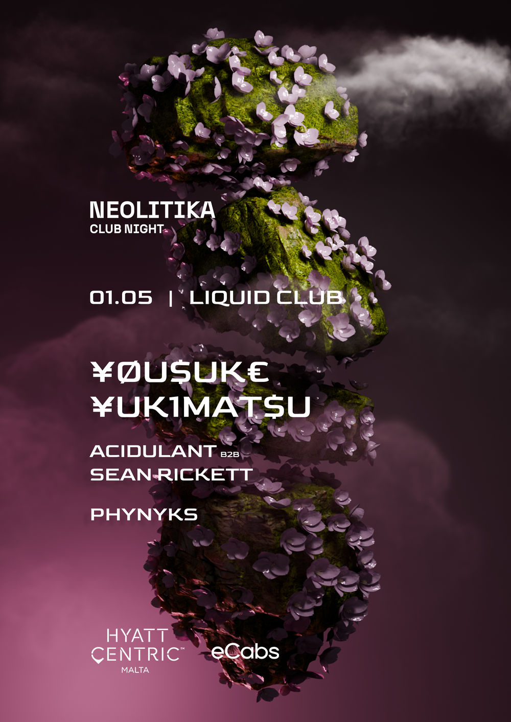 Neolitika Club Night // ¥ØU$UK€ ¥UK1MAT$U