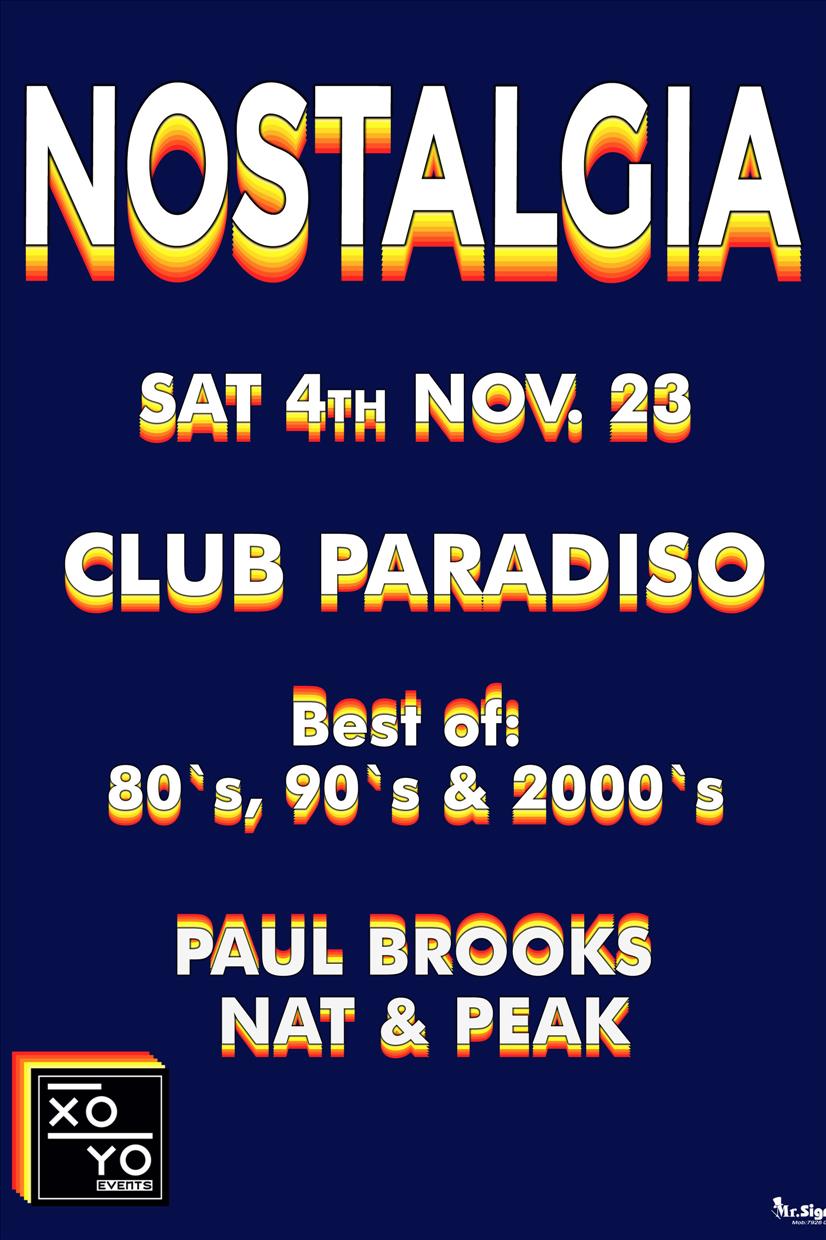 NOSTALGIA / CLUB PARADISO / 4TH NOV 23 poster