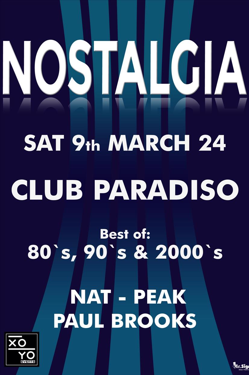 NOSTALGIA / CLUB PARADISO / 9TH MARCH 24 poster