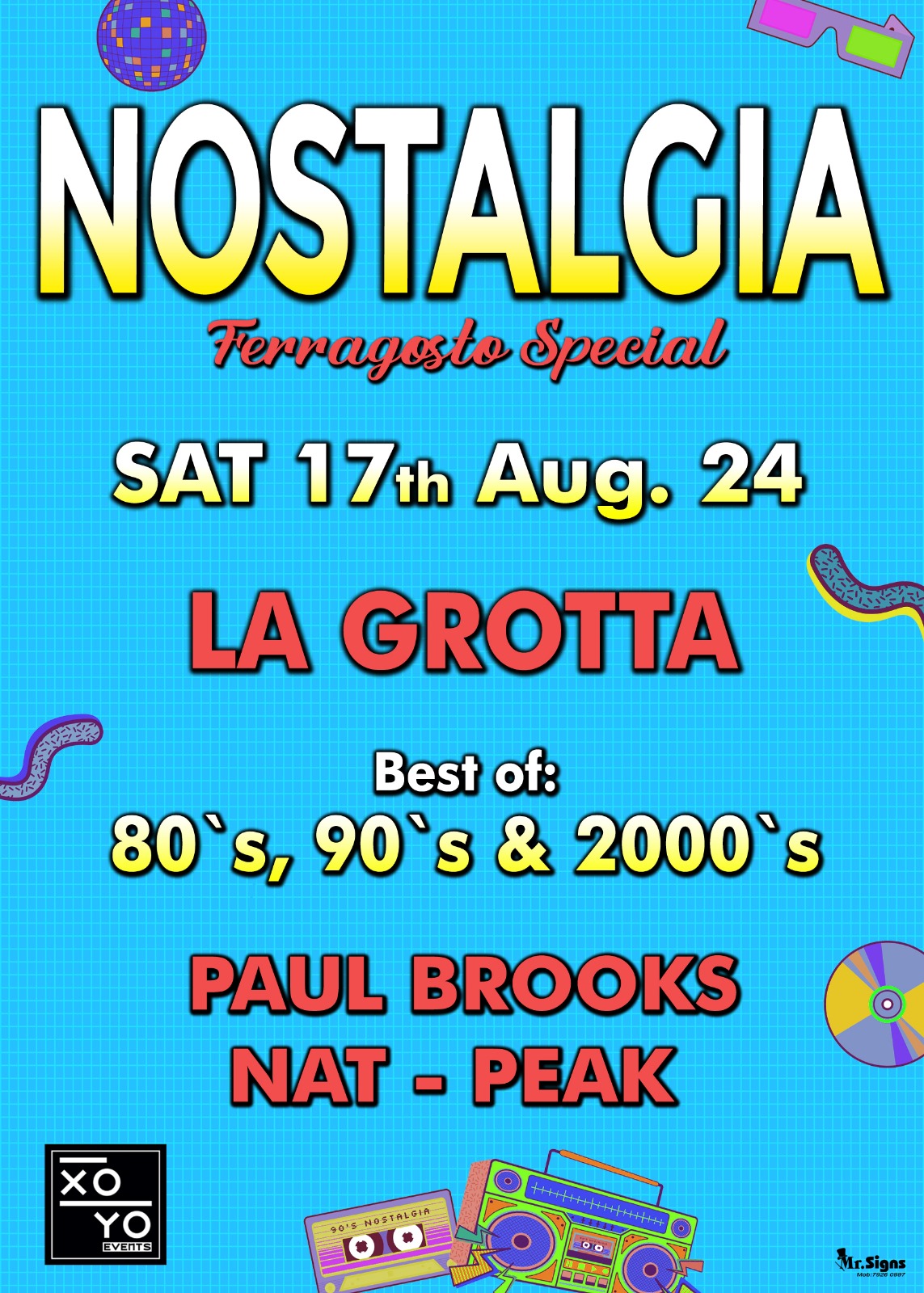 NOSTALGIA Ferragosto Special / La Grotta / Sat 17th Aug 24