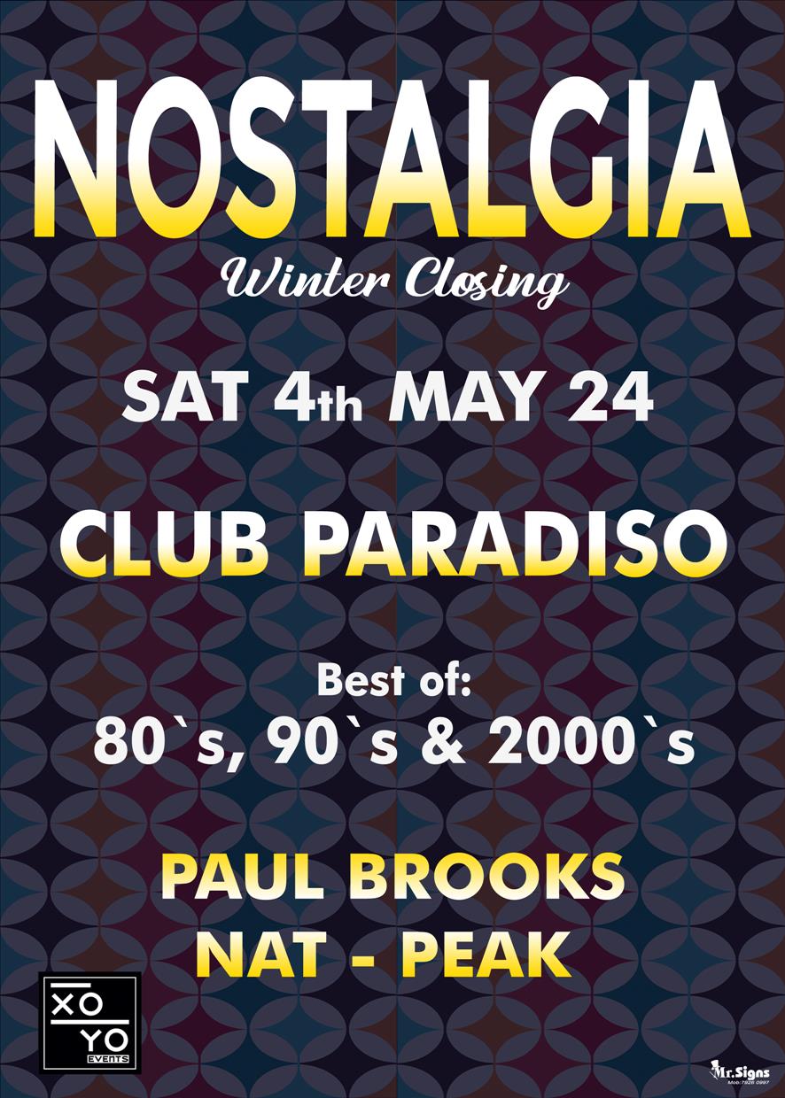 NOSTALGIA WINTER CLOSING / CLUB PARADISO / SAT. 4th MAY 24 poster