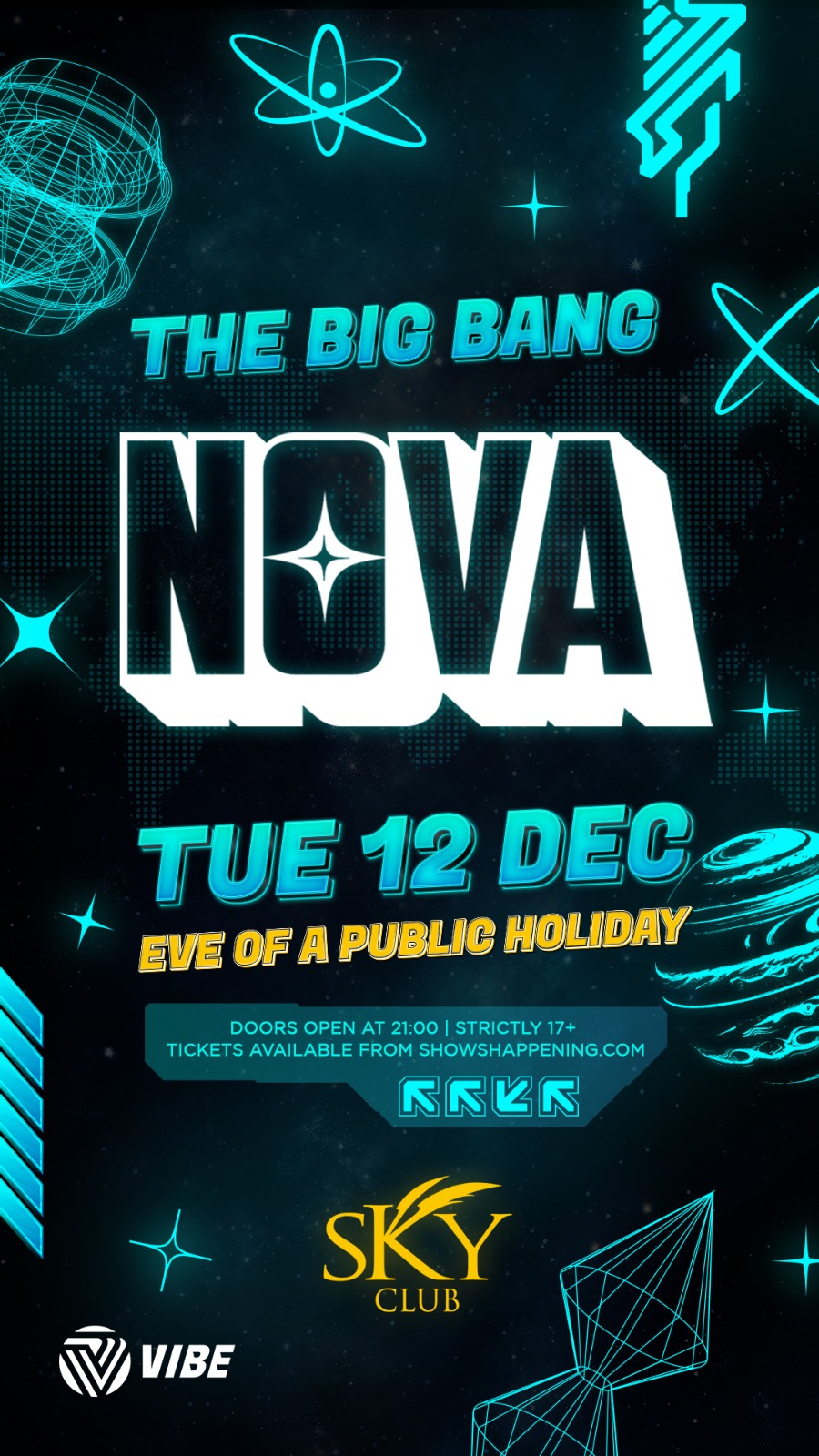 Nova - The Big Bang (Eve of a Public Holiday) poster