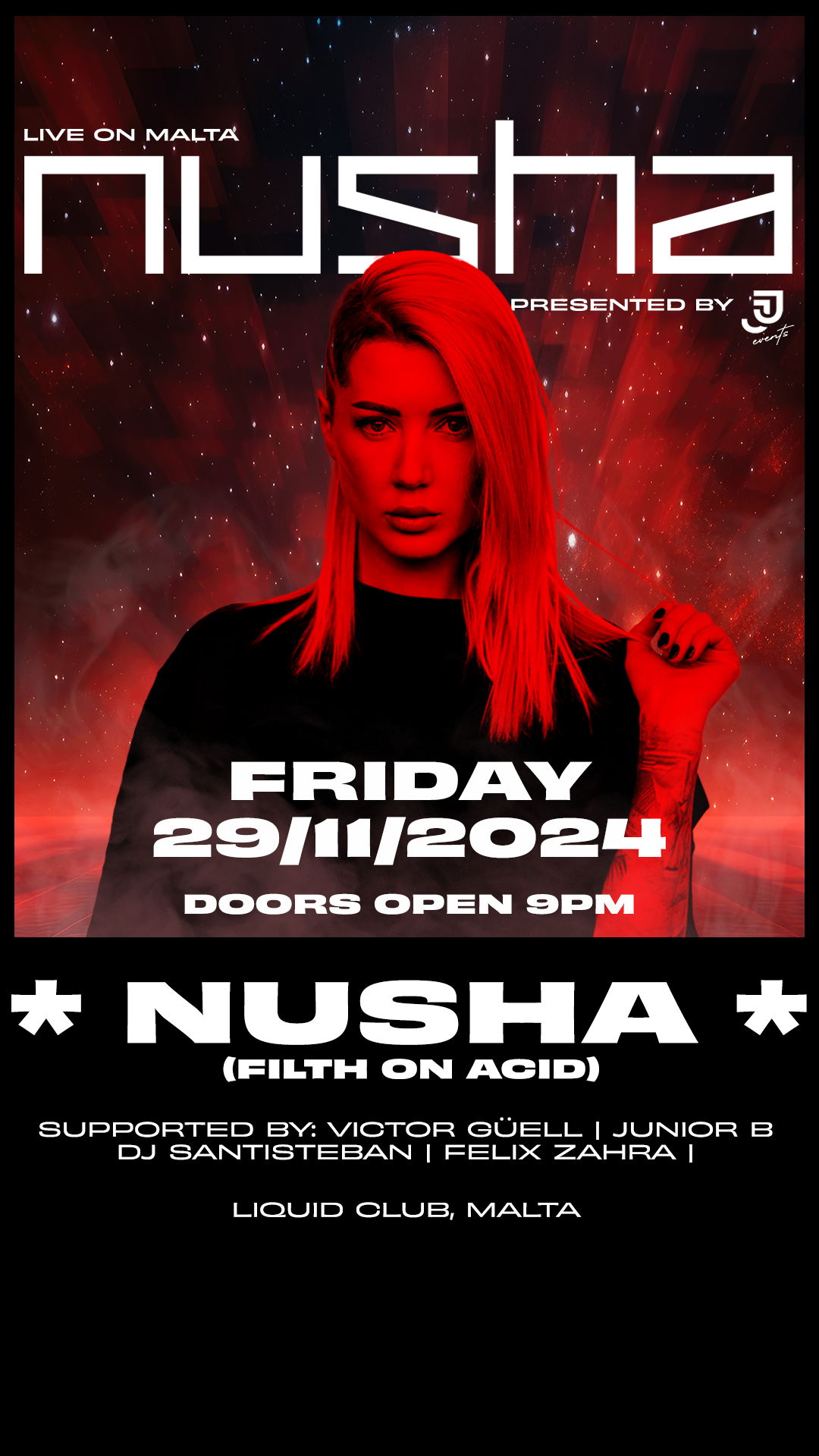 NUSHA [Filth on Acid] @ Liquid Club Malta