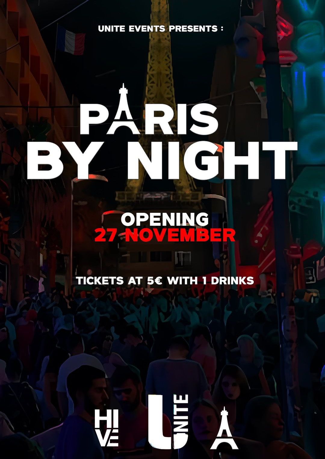 PARIS BY NIGHT // UNITE Events // HIVE