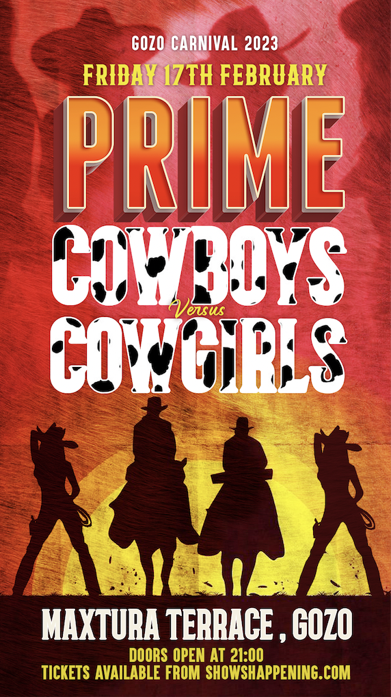 PRIME | Cowboys Vs Cowgirls | Gozo Carnival 2023 poster