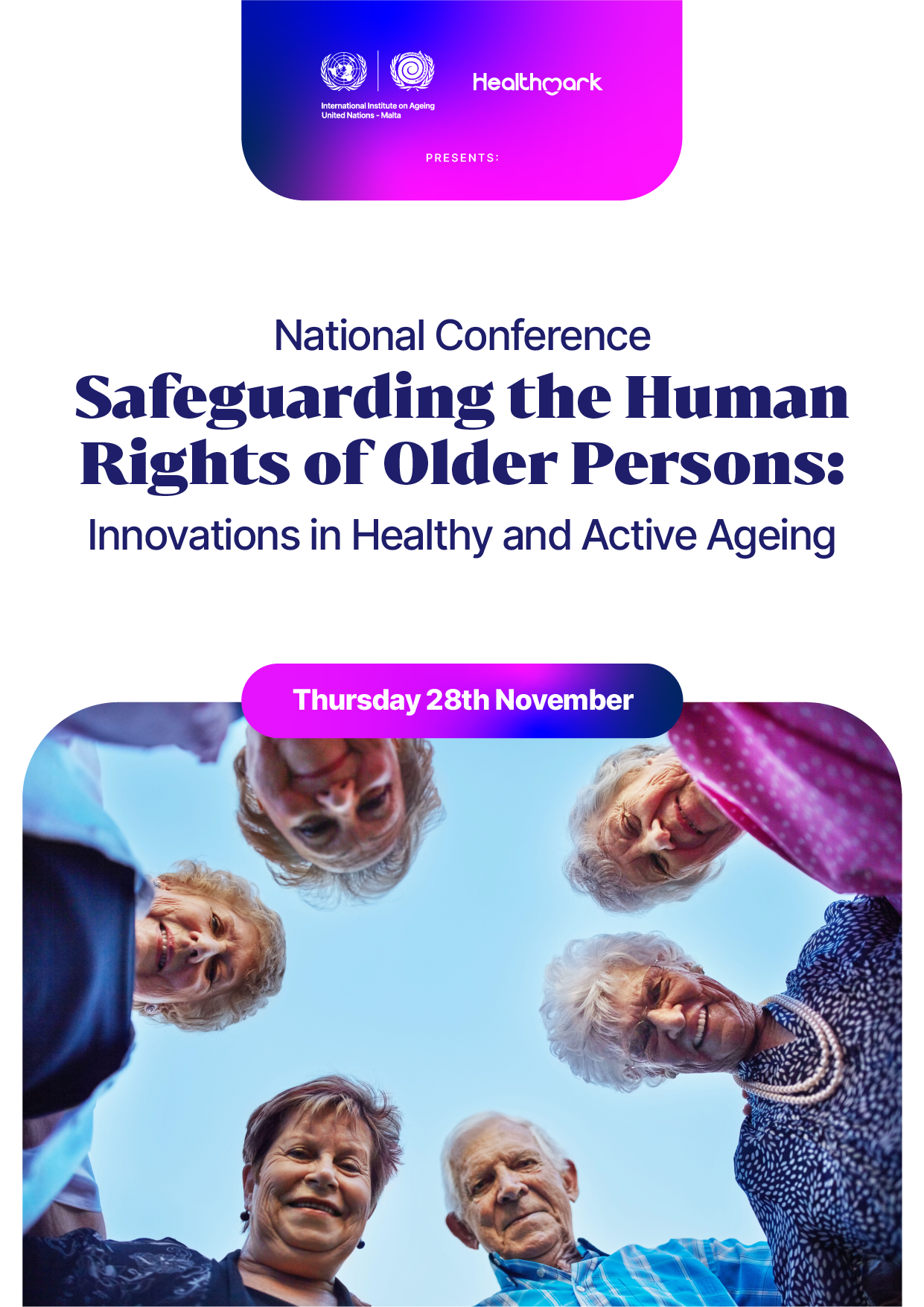 Safeguarding the Human Rights of Older Persons - Innovations in Healthy and Active Ageing