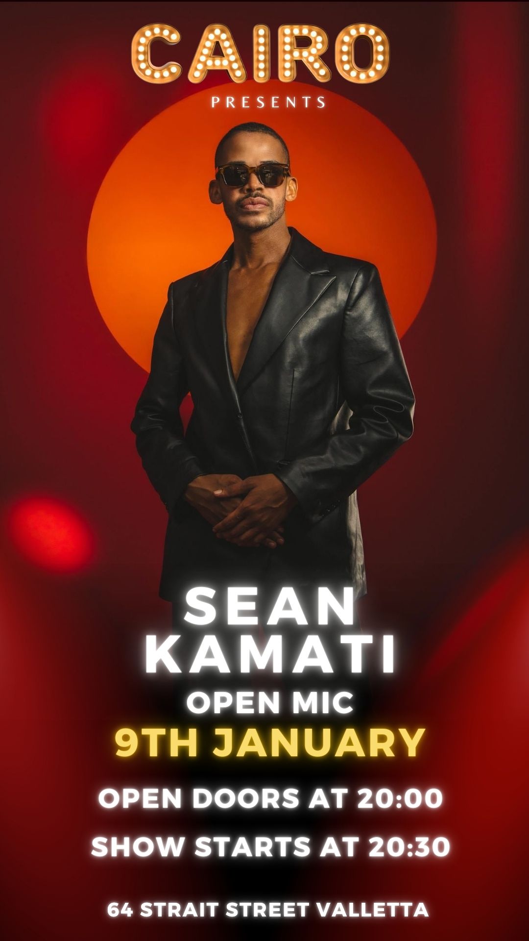 SEAN KAMATI'S OPEN MIC NIGHT AT CAIRO poster