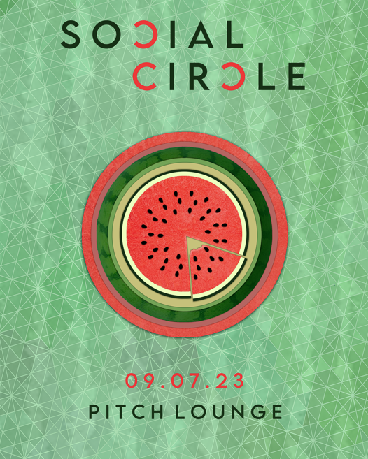 Social Circle | Pitch Lounge poster
