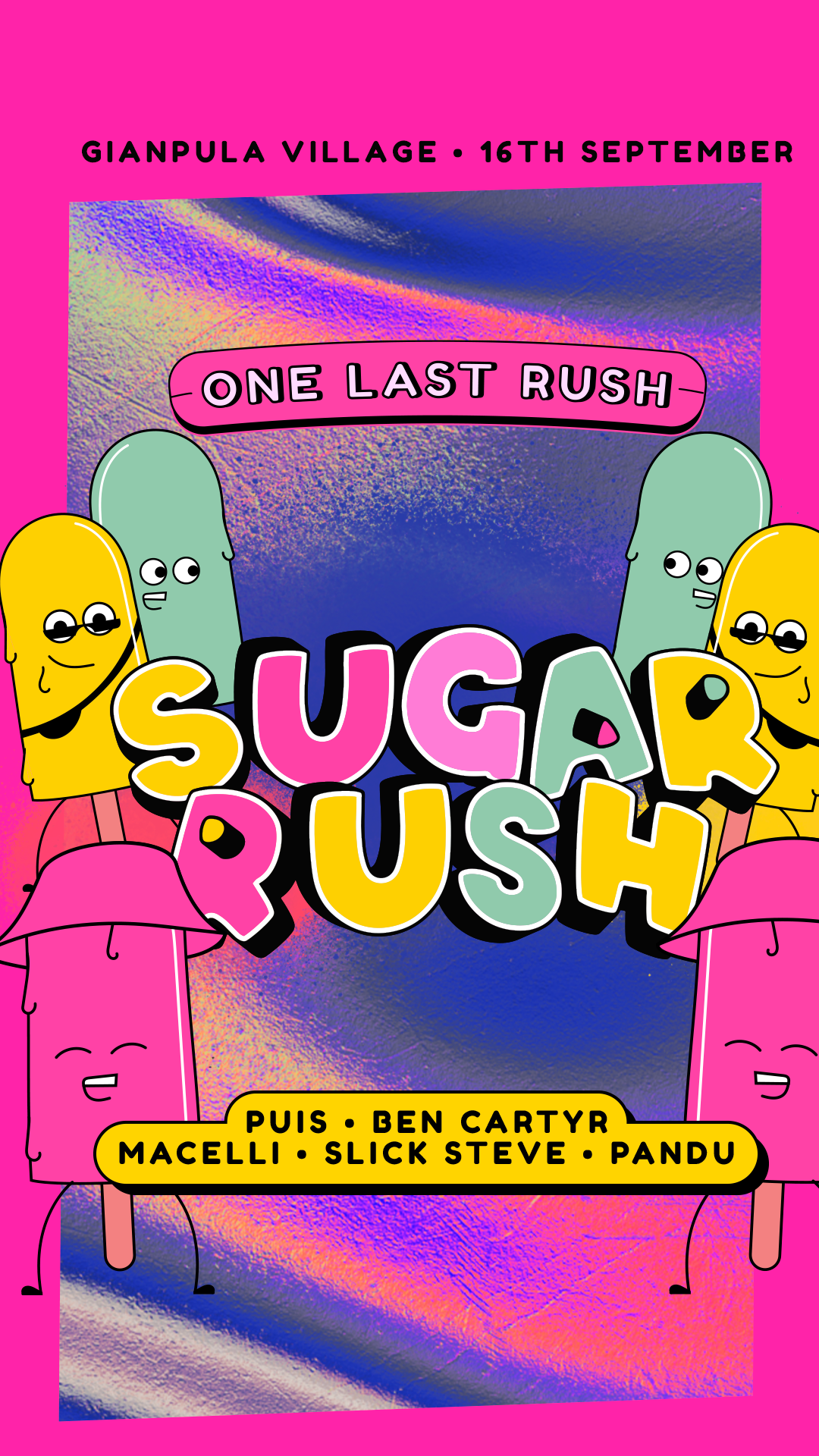 Sugar Rush 🍭  One Last Rush [Summer Closing Fiesta! 16/09] poster