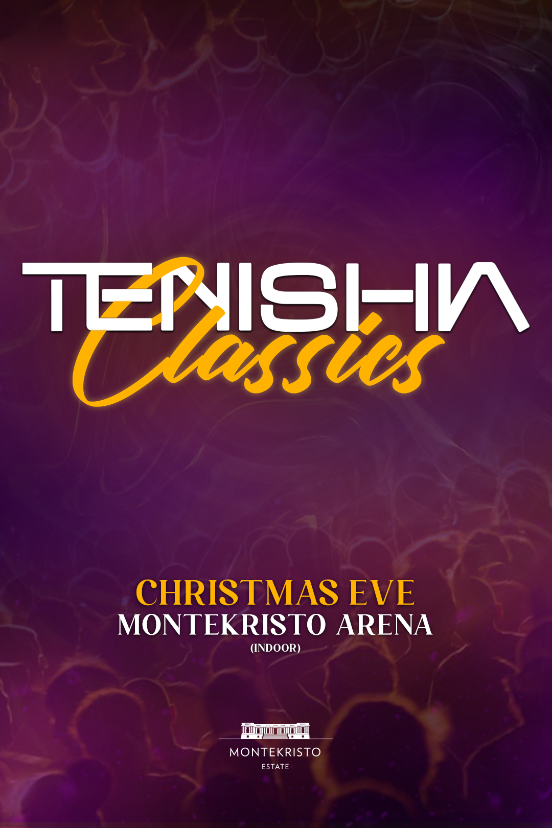 Tenishia Classics - Xmas Eve Edition poster