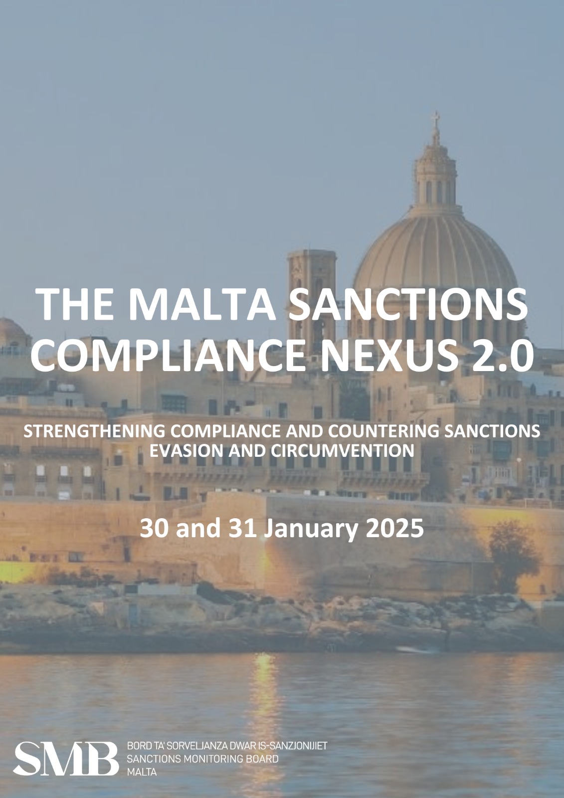 The Malta Sanctions Compliance Nexus 2.0 – Strengthening Compliance and Countering Sanctions Evasion and Circumvention