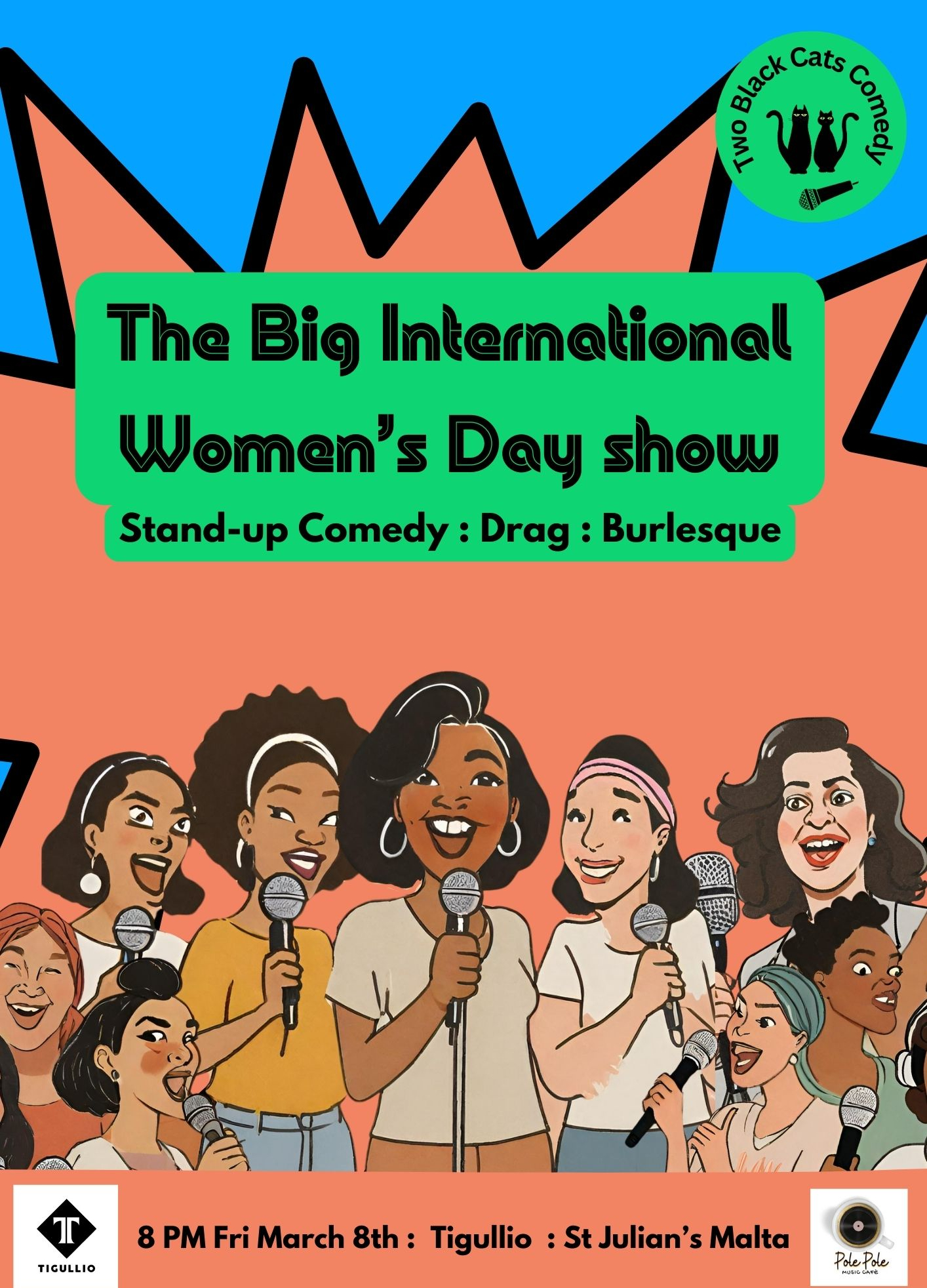 Two Black Cats Comedy Presents: The Big International Women's Day Show poster