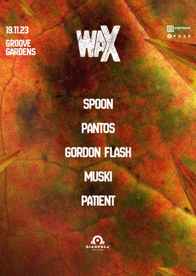 waX // Groove Gardens // Nov 19.23 poster