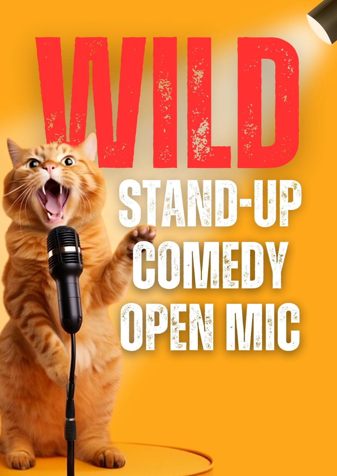 Wild Standup Comedy Open Mic poster