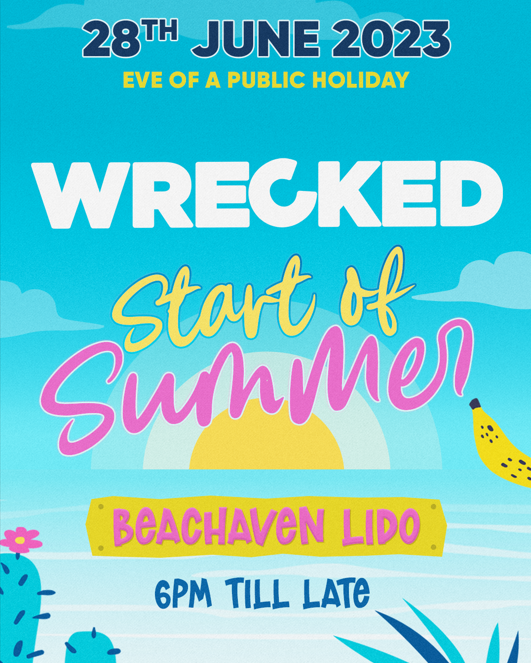 Wrecked | Start of Summer poster