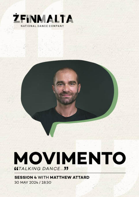 ŻfinMalta's Movimento: Matthew Attard at ŻfinMalta National Dance Company poster