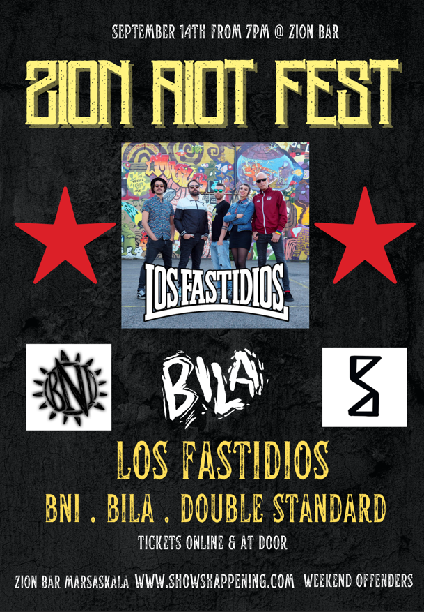 ZION RIOT FEST 2024 - LOS FASTIDIOS (IT) / BNI (MT) / BILA (MT) / DOUBLE STANDARD (MT) poster